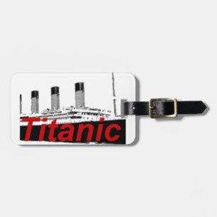 Titanic Luggage Tag