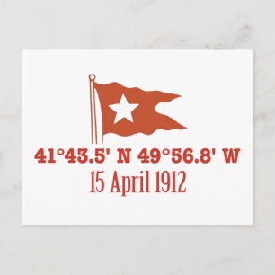 Titanic Sinking GPS Coordinates & White Star Flag Postcard