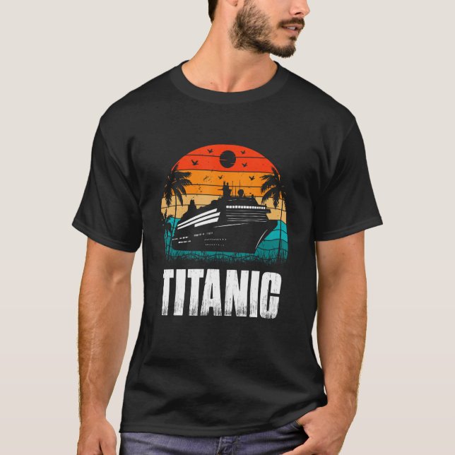 Titanic The Unsinkable Ship Retro Sunset Enthusias T-Shirt (Front)