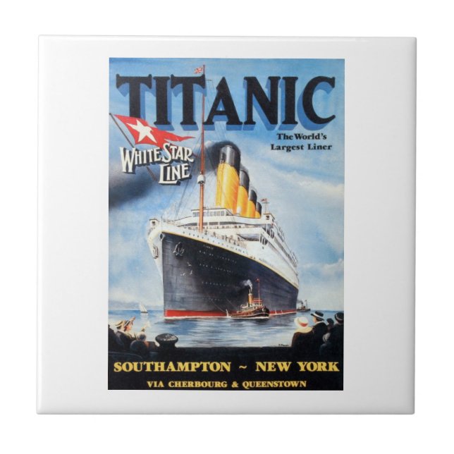 Titanic White Star Line - World's Largest Liner Ceramic Tile (Front)