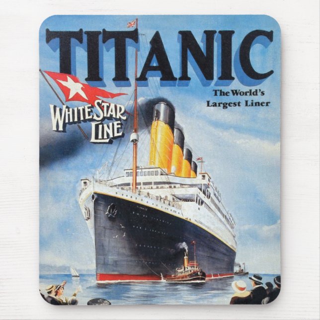 Titanic White Star Line - World's Largest Liner Mouse Pad (Front)