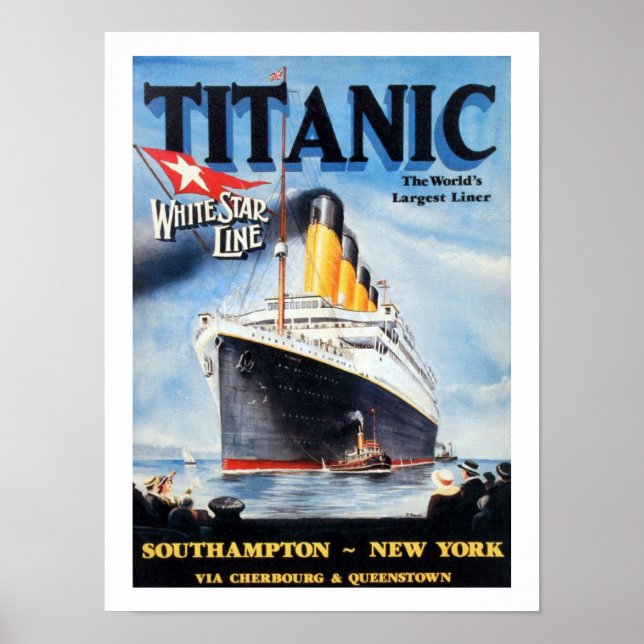 Titanic White Star Line - World's Largest Liner Poster (Front)