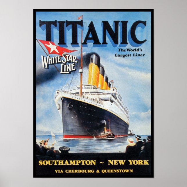 Titanic White Star Line - World's Largest Liner Poster (Front)
