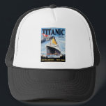 Titanic White Star Line - World's Largest Liner Trucker Hat<br><div class="desc">Original 1912 Titanic White Star Line Poster. 

The World's Largest Liner - Southampton To New York Via Cherbourg & Queenstown.</div>