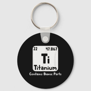 Titanium Hip Replacement Funny Broken Hip Surgery Key Ring