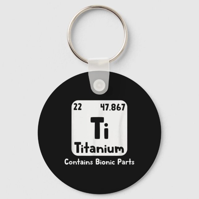 Titanium Hip Replacement Funny Broken Hip Surgery Key Ring (Front)