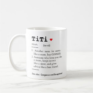 TITI Definition, Aunty,Aunt Coffee Mug