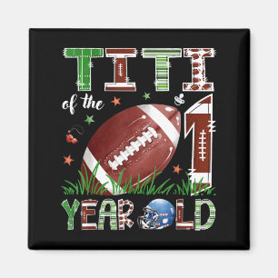 Titi of The 1 Year Old Football 1st Birthday Boy Magnet