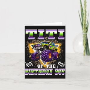 Titi Of The Birthday Boy Monster Truck Birthday Fa Card