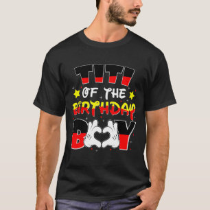 Titi Of The Birthday Boy Shirt Matching Fun Aunt &