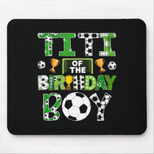 Titi Of The Birthday Boy Soccer Player Game Day Mouse Pad
