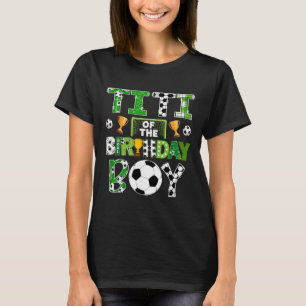 Titi Of The Birthday Boy Soccer Player Game Day T-Shirt
