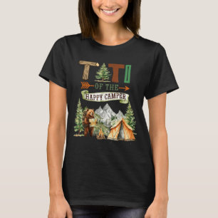 Titi of the happy camper first birthday camping T-Shirt