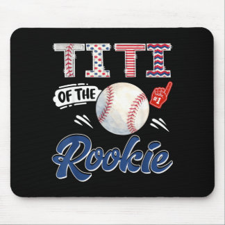 Titi Of The Rookie Baseball 1st Birthday Boy Party Mouse Pad