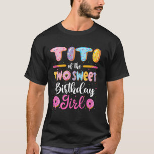 Titi Of The Two Sweet Birthday Girl Doughnut 2nd B T-Shirt