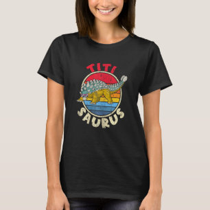 Titi Saurus I Ankylosaurus Dinosaur I Family Match T-Shirt