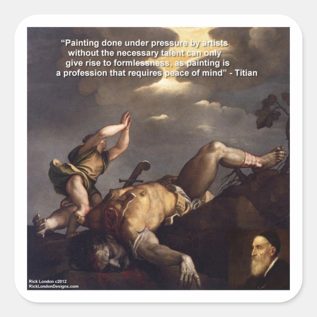 Titian Quote & David/Goliath Painting Gifts Square Sticker (Front)