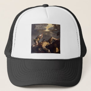 Titian Quote & David/Goliath Painting Gifts Trucker Hat