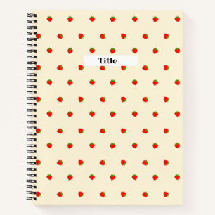 Title Custom Strawberry Notebook