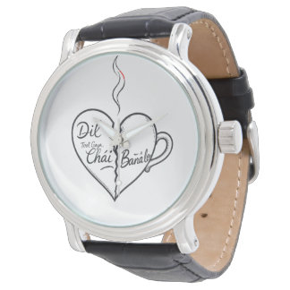 TITLE: Dil Chai Banale Wrist Watch - Urdu Coffee L