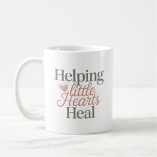 Title Helping Little Hearts Heal Counsellor Life Coffee Mug