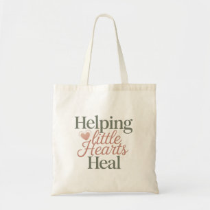Title Helping Little Hearts Heal Counsellor Life Tote Bag