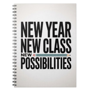 Title New Year New Class New Possibilities Teache Notebook