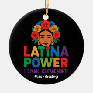 Title: Women Latina Power Flowers Hispanic Month Ceramic Ornament