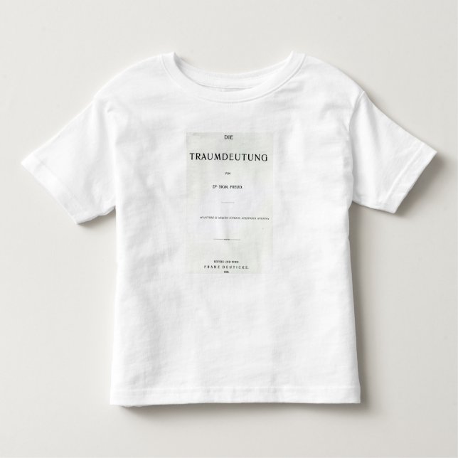 Titlepage to Die Traumdeutung by Sigmund Freud Toddler T-Shirt (Front)