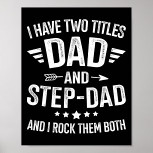 Titles Step Dad Bonus Dad Fathers Day Birthday Chr Poster