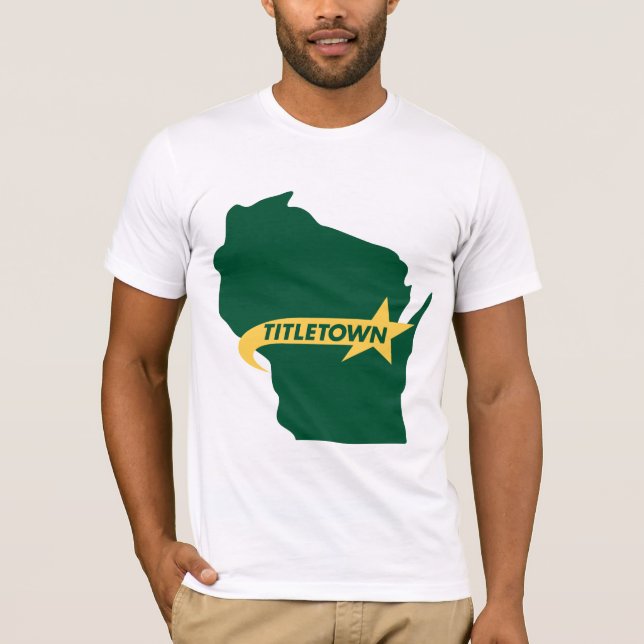 Titletown T-Shirt (Front)