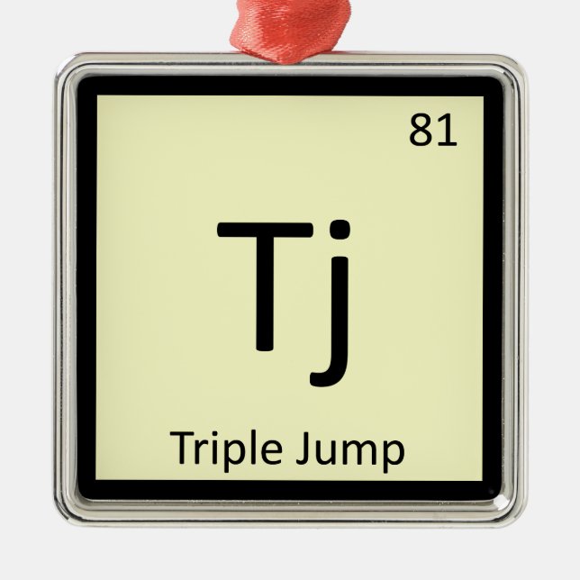 Tj - Triple Jump Track and Field Chemistry Symbol Metal Ornament (Front)