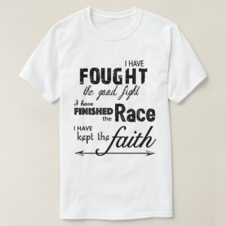 TJG 2TIM 4:7 T-Shirt