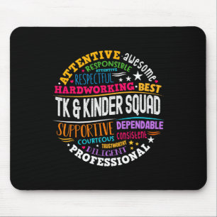 Tk And Kinder Squad Transitional Kindergarten Teac Mouse Pad