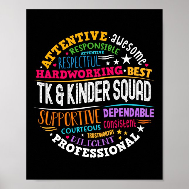 Tk And Kinder Squad Transitional Kindergarten Teac Poster (Front)