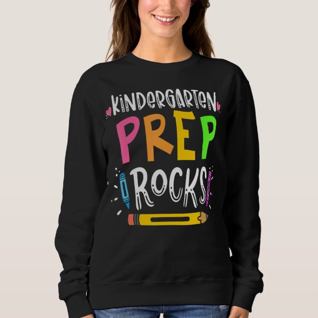 tk life rocks transitional kindergarten back to sc sweatshirt (Front)
