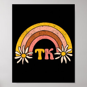 TK Teacher Student Cute Back To School Team Funny Poster