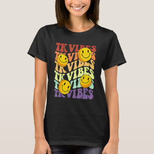 Tk vibes crew retro smile face Back To School kind T-Shirt