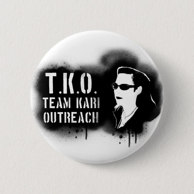 TKO - Black Stencil 6 Cm Round Badge (Front)
