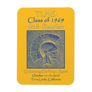 TLHS Class of 1969 Trojan Spirit 50th Reunion Magnet