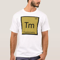 Tm - Trigonometry Math Chemistry Periodic Table