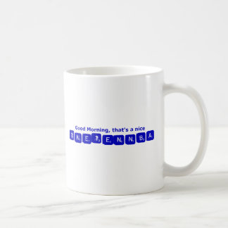 TNETENNBA - Good Morning Coffee Mug