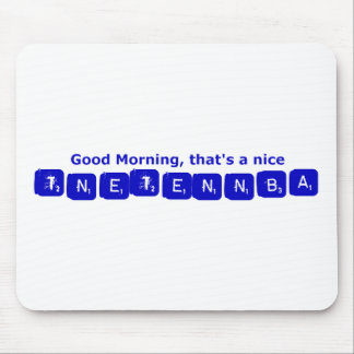 TNETENNBA - Good Morning Mouse Pad