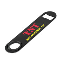 TNT Amusements Plus Tax & Freight Opener