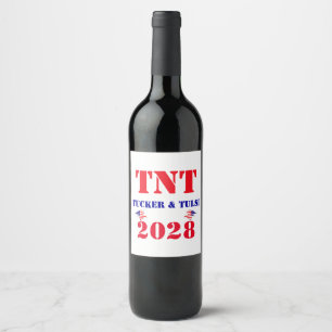 TNT Campaign Tucker & Tulsi 2028 USA President Wine Label