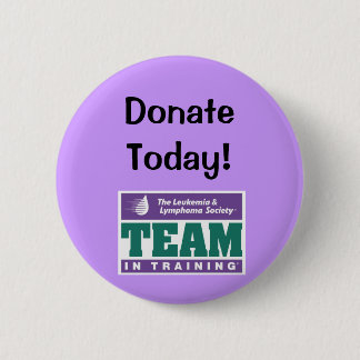 TNT Donate Today! 6 Cm Round Badge
