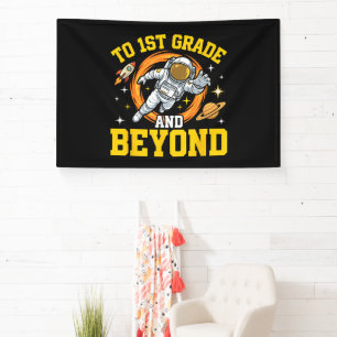 to 1st Grade and Beyond Astronaut Student Banner