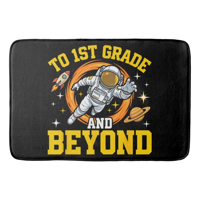 to 1st Grade and Beyond Astronaut Student Bath Mat (Front)