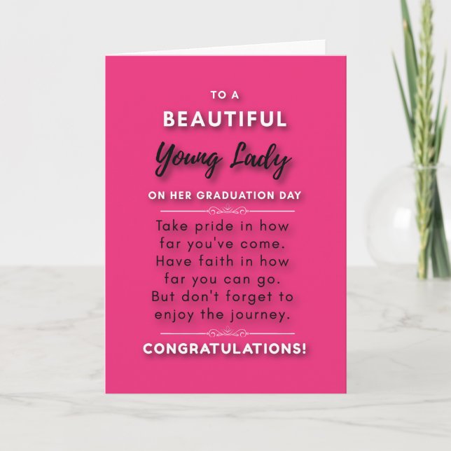 To A Beautiful Young Lady On Her Graduation Day 2 Card (Front)