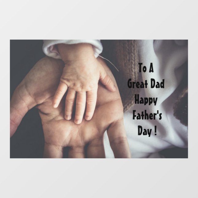To A Great Dad Window Cling (Sheet)